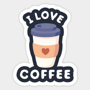 I love coffee cute Sticker